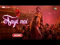 Aayi Nai - Audio| Stree 2 | Shraddha Kapoor, Rajkummar,Sachin-Jigar,Pawan Singh,Simran,Divya,Amitabh