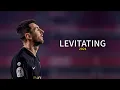 Lagu Lionel Messi ► Levitating - Dua Lipa ft. DaBaby | Skills \u0026 Goals | 2021 | HD