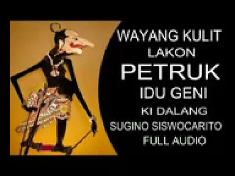 Download MP3 wayang kulit Ki Sugino siswo carito (Petruk idu Geni)