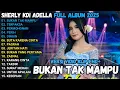 Download Lagu BUKAN TAK MAMPU - Sherly KDI TERPAKSA, SURAT MERAH OM ADELLA FULL ALBUM TERBARU 2025