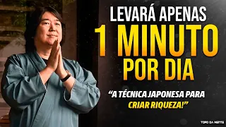 "FUNCIONA RÁPIDO!" O SEGREDO JAPONÊS PARA CONSEGUIR TUDO O QUE QUISER! | Riqueza - Ken Honda Dublado