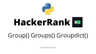 Group Groups Groupdict HackerRank Solution