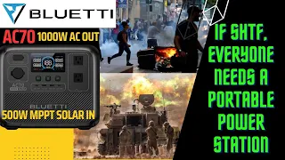 If SHTF everyone needs a Portable Power Station!  Bluetti AC70 Review vs larger and smaller models.