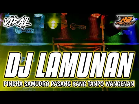 Download MP3 DJ LAMUNAN || YANG LAGI VIRALL BANGET FULL BASS || by r2 project official remix