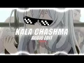Download Lagu kala chashma - neha kakkar ft.badshah  [edit audio]