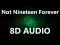 The Courteeners - Not Nineteen Forever (8D AUDIO)