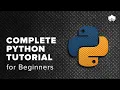 Complete Python Tutorial for Beginners Learn Python from Scratch Python Training Full Tutorial