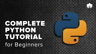 Complete Python Tutorial for Beginners Learn Python from Scratch Python Training Full Tutorial