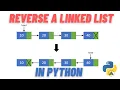 Reverse a Linked List in Python