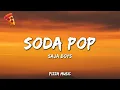 Download Lagu Saja Boys - Soda Pop (Lyrics) | K-Pop Demon Hunters Soundtrack
