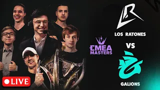 LR VS GALIONS, EMEA MASTERS QUARTER FINALS