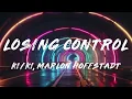 KI/KI, Marlon Hoffstadt - Losing Control (Lyrics)