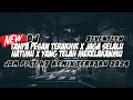 Download Lagu DJ TANPA PESAN TERAKHIR X JAGA SELALU HATIMU X YANG TELAH MERELAKANMU JDM 2024 IRGYA.N BOOTLEG REMIX