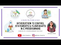 Introduction to control statements flowcharts in C programming Aishwarya Pattar