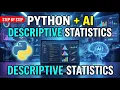 Learn Descriptive Statistics in Python with AI Step-by-Step Tutorial