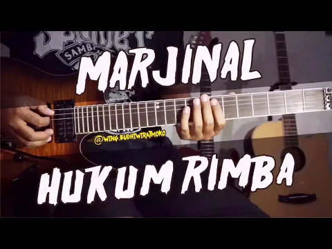 Download MP3 MARJINAL - Hukum Rimba guitar gitar cover chord lirik lesson tutorial