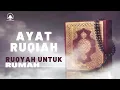Download Lagu Ruqyah untuk rumah   untuk mengusir setan dan membawa berkah