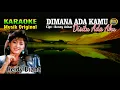 Lagu KARAOKE II DIMANA ADA KAMU DISITU ADA AKU II HEIDY DIANA - #karaoke #dangdut #original