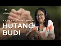Download Lagu Karma, Reinkarnasi \u0026 Hutang Budi