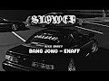 Download Lagu DJ ENAFF  ❕ DJ BANG JONO X MELODY ENAFF KANE 🤳 | Slowed Rixx brayy 💦