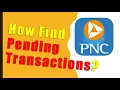 How to find pending transactions PNC Card