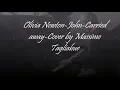 Olivia Newton John- Carried away- Cover by Massimo Tagliabue
