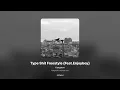 [가사/Lyrics] Kangwon - Type Shit Freestyle (Feat.Enjoyboy) (Kangwon Freestyle Vol.1)