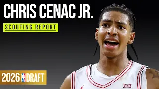 Chris Cenac Jr Scouting Report 2026 NBA Draft