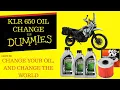 First Oil Change On Your KLR 650 Watch This It s Easy