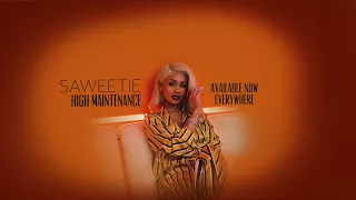 Saweetie High Maintenance Official Audio Video 