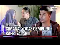 Kehidupan Baru Setelah Menikah. Aisyah Bahagia, Yoga Nggak! | Cahaya Cinta Eps 29 FULL