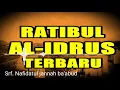 Download Lagu RATIBUL AL-IDRUS ( srf. Nafidatul jannah ba'abud)