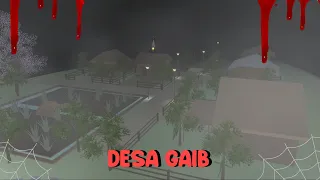 DESA GAIB || HOROR MOVIE SAKURA SCHOOL SIMULATOR