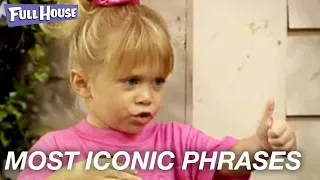 most iconic phrases full house