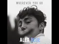 Alex Blue - Wherever You Go