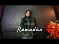 Ramadan - Maher Zain | Live Cover by Nada Nailah | Female Version English Lyrics