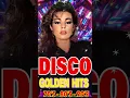 Download Lagu Disco Music Nonstop Disco Dance 80s 90s Legends - Golden Disco Greatest Hits Euro Disco Megamix