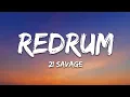 Download Lagu 21 Savage - redrum (Lyrics)