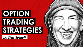 Tom Sosnoff  | Option Trading Strategies w/ (TIP395)