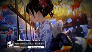 Download ❋ Nightcore - Take Me Back「NERDHEAD feat. Yuka Masaki」(Lyrics) MP3