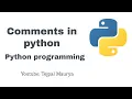 Comments in Python Lec-4