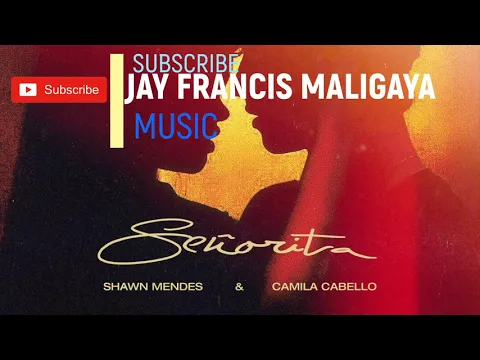 Download MP3 Shawn Mendes, Camila Cabello Señorita audio MP3 DOWNLOAD FREE