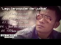 Download Lagu Kumpulan Lagu Terpopuler Dari Judika