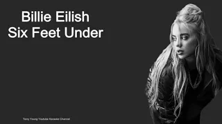 Billie Eilish Six Feet Under Vocals Lyrics And Audio 2019 