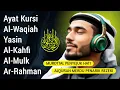 Download Lagu Dzikir Penarik Rezeki \u0026 Pelunas Hutang‼️AYAT KURSI, AL-WAQIAH, YASIN, AL-KAHFI, AL-MULK, AR-RAHMAN