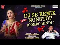 Download Lagu 🤩!Dj SB remix nonstop Song ( hindi) इन्स्टावर धुमाकूळ घालत असलेली खतरनाक सॉंग 💯 (अल्बम)👌 चैनल लिंक 👇