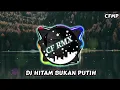 Download Lagu DJ Hitam Bukan Putih ( Mega Mustika ) Slow Remixduth by CF RMX
