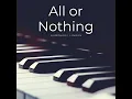 All or Nothing (Piano Cover) - Humphrey Linden