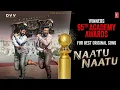 Full Video: Naatu Naatu Song (Telugu) | RRR Songs | NTR,Ram Charan | MM Keeravaani | SS Rajamouli