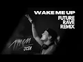 Download Lagu Avicii - Wake Me Up [ JISH Future Rave Remix ]